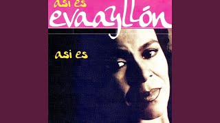 Video thumbnail of "Eva Ayllón - Saca la Mano"