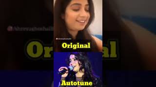 Autotune vs No Autotune || Shryea Ghosal #viral #shorts