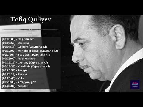 Tofiq Quliyev - Ən gözəl bəstələri [HD]