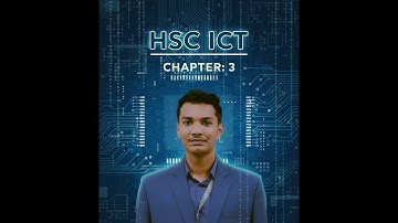 HSC ICT Chapter 3: Number System & Digital Devices Part -2 | Elseif Saikat