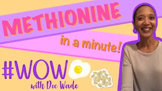 Methionine in a Minute | #WOW