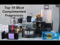 Top 10 Best Most Complimented Fragrances 2017-2018 by Derek Ponce theharvardboy