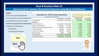 Excel & Business Math 22: Rate Formula for Common Size Income Statement using Mixed Cell Reference Excel & Business Math 22: Rate Formula for Common Size Income Statement using Mixed Cell Reference