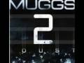 DJ Muggs Presents DUST: "I Know"