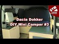 Dacia Dokker DIY Mini Camper (3/3)