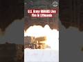 U.S. Army HIMARS Live Fire in Lithuania
