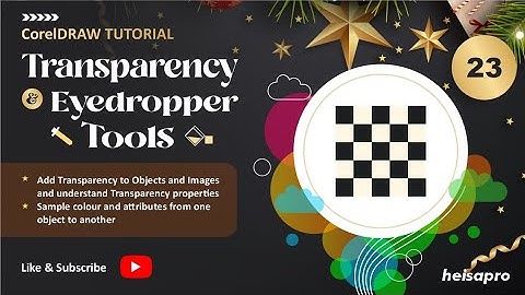 CorelDRAW TUTORIAL - Transparency and Eyedropper Tools