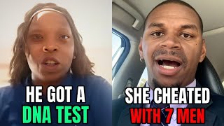 Dad Reveals Mom Infidelity &amp; Demands DNA Test, He’