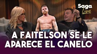 El Canelo Le Mandó Este Mensaje A Faitelson Saga Live