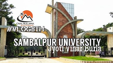 SAMBALPUR UNIVERSITY:. Campus Travel #Vlog8th CBB@Mining Engineering