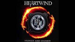 Heartwind - 2018 - Higher And Higher (Melodic Rock)