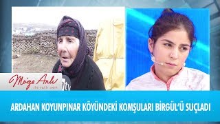 Ardahan Koyunpınar köyündeki komşuları Birgül'ü suçladı   Müge Anlı ile Tatlı Sert 4 Aralık 2018