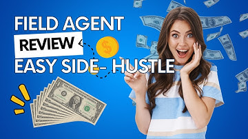 Side Hustle Field Agent App Review to Make Money
