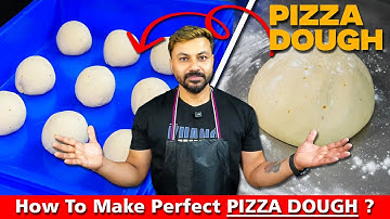How To Make A Perfect Pizza Dough | Pizza Dough Kaise Banaye | #pizzadough #pizzabase