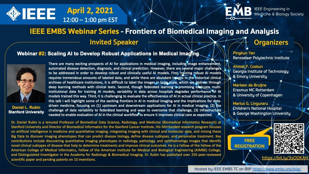 Webinar #2: Scaling AI to Develop Robust Applications in Medical Imaging - Prof. Daniel L. Rubin