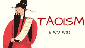 Chinese Philosophy Can Change Your Life | Taoism & Wu Wei (Daoism)