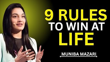 "9 Rules to Win at Life – Muniba Mazari Powerful Guide to Success & Resilience"