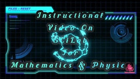 SCiLab||Basic Introduction||Video 1||For Mathematics and Physics