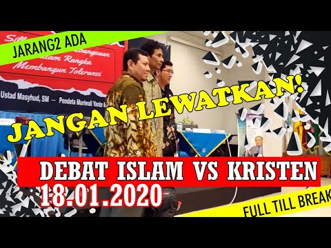 debat-islam-vs-kristen-18.01.2020-|-jangan-dilewatkan-sebuah-kegiatan-yang-jarang-jarang-ada!