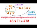 Multiplication of two digits with 11 Shortcut | Math fast calculation for Kids |  Math Shortcut