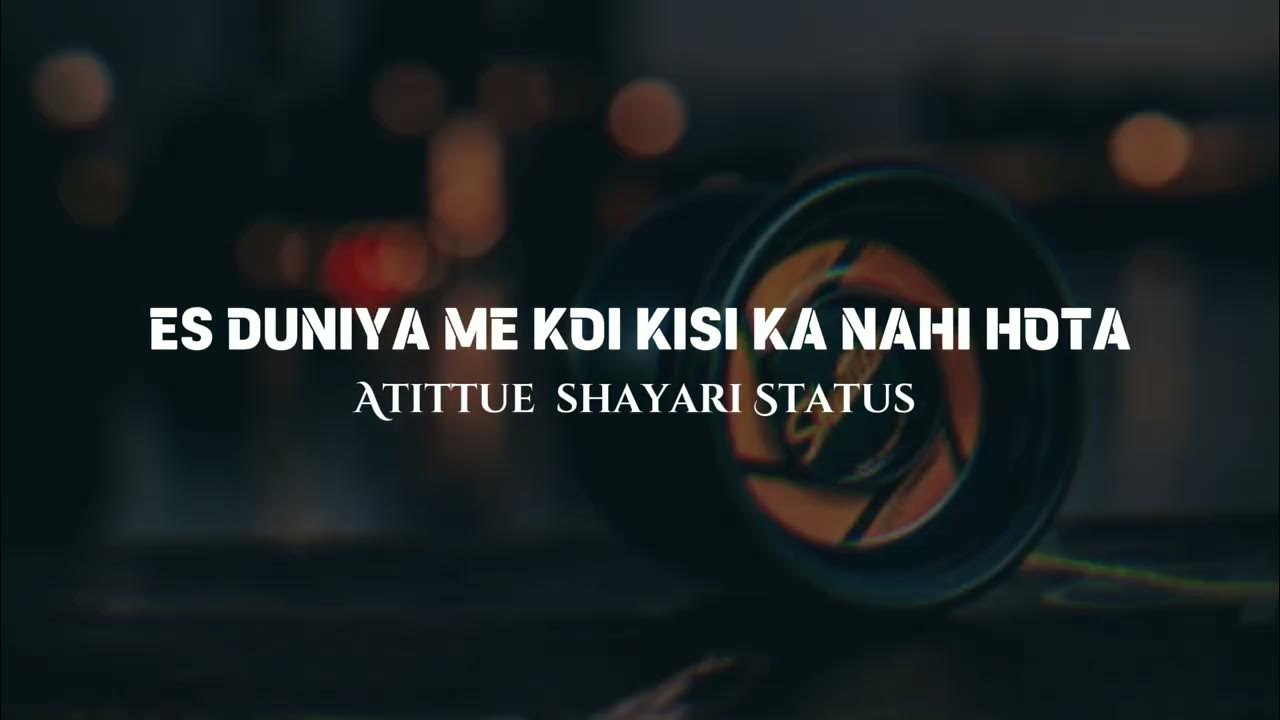 Es Duniya Me Koi Kisi Ka Nahi Hota Attitude Shayari Status Edit es-duniya-me-koi-kisi-ka-nahi-hota-attitude-shayari-status-edit