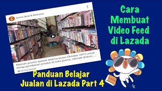 Panduan Belajar Jualan di Lazada Part 4 - Cara Membuat Video Feed Lazada screenshot 2