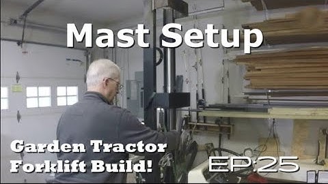Garden Tractor Turns Forklift, EP:25 Carriage Lift Mechanism