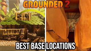 The Best Base Locations in Grounded 2 (Toxic Tangle Edition)