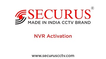 Securus CCTV - How to Activate NVR without Screen