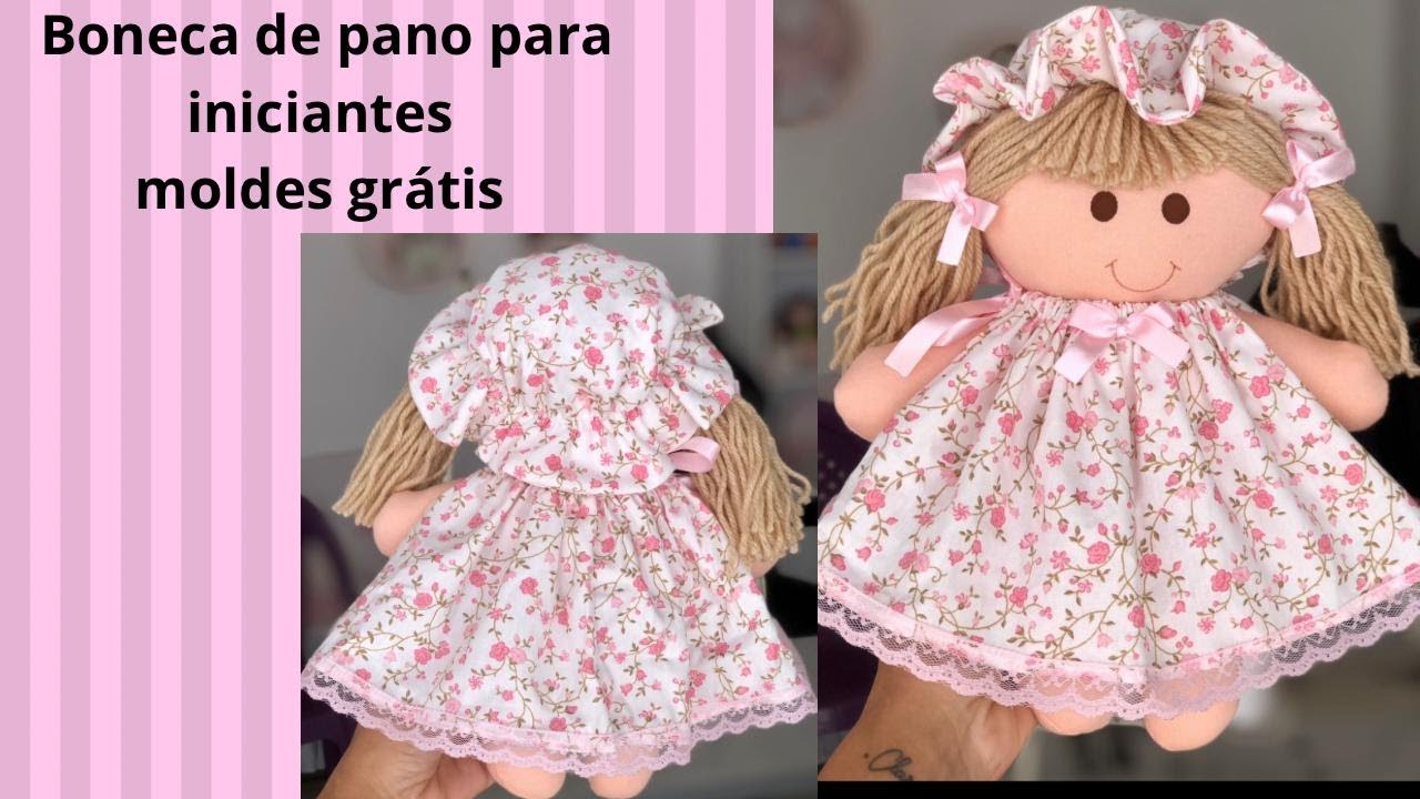 como fazer boneca de pano para brincar   moldes grátis