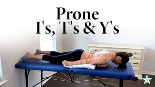 Prone I's, T's, Y's - Physical Therapy Excercises