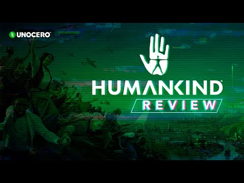 Reseña Humankind: El juego de estrategia que necesitas experimentar