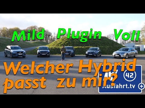 Welcher Hybrid passt zu mir? Wie unterscheiden sich Mildhybrid, Plugin-Hybrid und Vollhybrid?