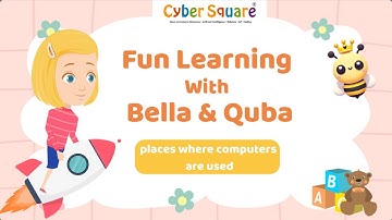 Places where Computers are used | Fun Learning with Bella & Quba!