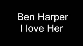 Ben Harper - I Love Her chords