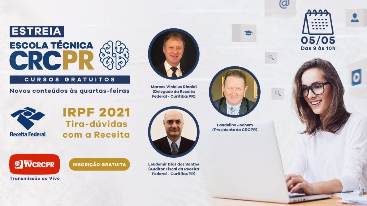 Escola Técnica CRCPR: IRPF 2021 Tira-dúvidas com a Receita