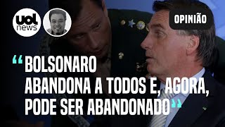 Viciado em abandonar aliados, Bolsonaro pode ser largado ao virar tóxico | Leonardo Sakamoto