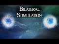 Bilateral stimulation music  emdr visual  confidence  release anxiety  stress   1 hour session