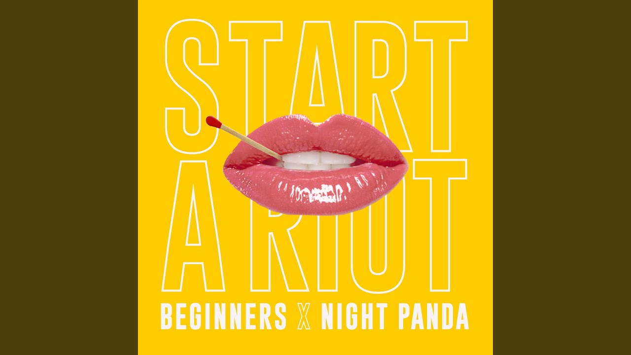 Start a Riot. Night Panda, Beginners - way too good. Обложка альбома Beginners, Night Panda - young and on Fire. Riot.mp3 Deutche. A bar song tipsy remix. Start a Riot. Night Panda, Beginners - way too good. Обложка альбома Beginners, Night Panda - young and on Fire. Riot.mp3 Deutche.