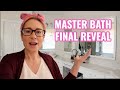 Master Bathroom Reveal | MsGoldgirl