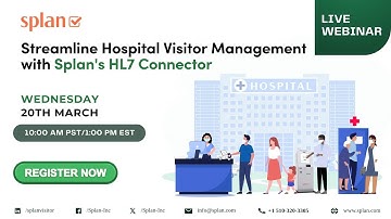 Splan Hospital Visitor Management - Streamlining Hospital Security with HL-7 Connector.