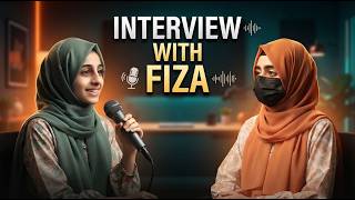 ✨ Interview with Fiza | Inspiring Story, Dreams & Success! ✨🎥|| Interview no.7