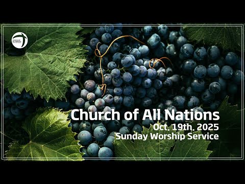 Church of All Nations  English Ministry Sunday Worship (Oct. 19)