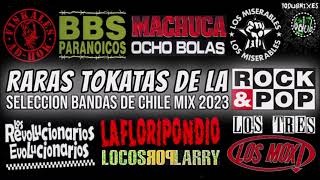 Raras Tocatas "Seleccion Bandas De Chile Mix | YoDubMixes 2023"