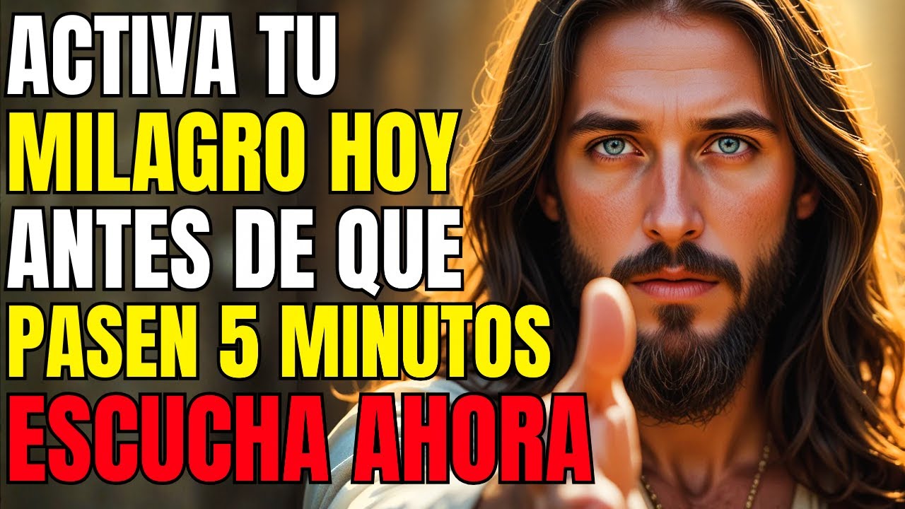 DIOS DICE: EN SOLO 5 MINUTOS TODO CAMBIARÁ EN TU VIDA SI ESCUCHAS ESTO