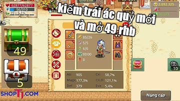 HTTH - kiếm trái ác quỷ mới cho quannguyentv và mở 49 rương huyền bí và cái kết