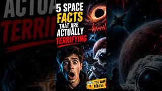 5 Space Facts That Are Actually Terrifying 😨 #facts #blackhole #space