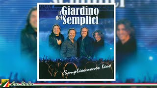 Il Giardino dei Semplici - Semplicemente Live | Canzoni Napoletane