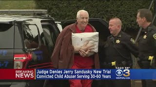 Judge Denies Jerry Sandusky New Trial