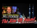 THE RISE OF ISLAM: William Federer